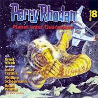 Perry Rhodan Hörspiel 08: Planet unter Quarantäne - Ernst Vlcek - Hörbuch