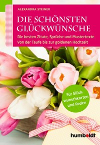 Die schönsten Glückwünsche -  - E-Book
