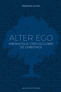 Alter ego - Stéphane Larrieu - E-Book
