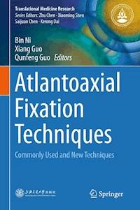 Atlantoaxial Fixation Techniques -  - E-Book