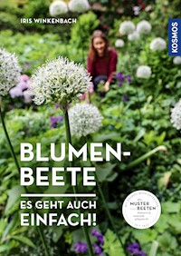 Blumenbeete - Iris Winkenbach - E-Book