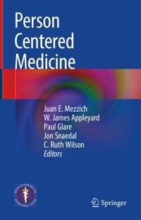 Person Centered Medicine -  - E-Book