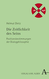 Die Zeitlichkeit des Seins - Helmut Dietz - E-Book