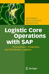 Logistic Core Operations with SAP - Jens Kappauf - E-Book