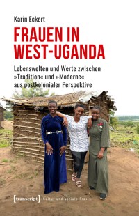Frauen in West-Uganda - Karin Eckert - E-Book