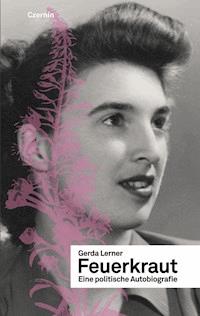 Feuerkraut - Gerda Lerner - E-Book