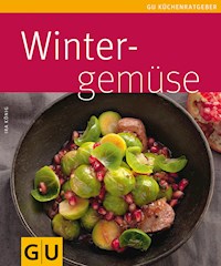 Wintergemüse - Ira König - E-Book