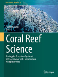 Coral Reef Science -  - E-Book