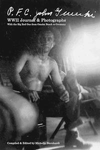 Private First Class John Gurecki - Michelle Barnhardt - E-Book