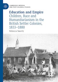 Education and Empire - Rebecca Swartz - E-Book