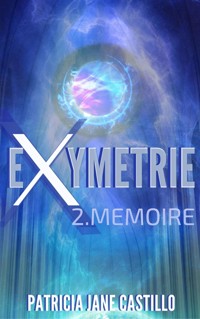 Exymetrie - Patricia Jane Castillo - E-Book