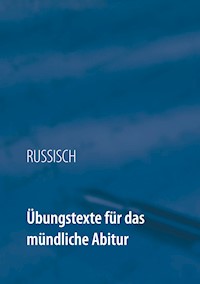 Übungstexte für das mündliche Abitur - Ekaterina Koneva - E-Book