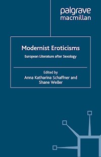 Modernist Eroticisms -  - E-Book