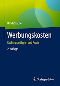 Werbungskosten - Ulrich Stache - E-Book