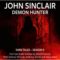 John Sinclair Demon Hunter, 2, Episode 7-12 (Audio Movie) - Gabriel Conroy - Hörbuch
