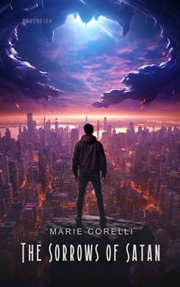 The Sorrows of Satan - Marie Corelli - E-Book