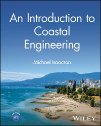 An Introduction to Coastal Engineering - Michael Isaacson - E-Book