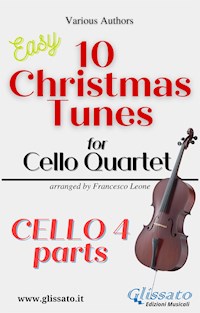 Cello 4 part of "10 Christmas Tunes for Cello Quartet" - Adolphe Adam - E-Book