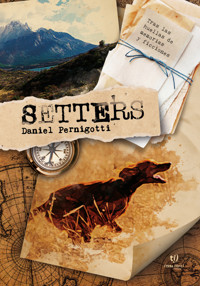 Setters - Daniel Pernigotti - E-Book