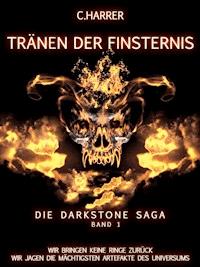 Tränen der Finsternis - C. Harrer - E-Book