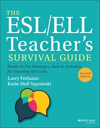The ESL/ELL Teacher's Survival Guide - Larry Ferlazzo - E-Book