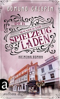 Der wandernde Spielzeugladen - Edmund Crispin - E-Book
