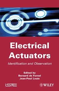Electrical Actuators - Bernard de Fornel - E-Book