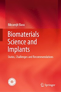 Biomaterials Science and Implants - Bikramjit Basu - E-Book