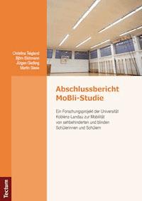 Abschlussbericht MoBli-Studie - Bjön  Eichmann - E-Book