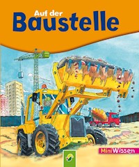Auf der Baustelle - Lisa Maurer - E-Book