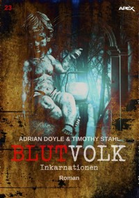 BLUTVOLK, Band 23: INKARNATIONEN - Adrian Doyle - E-Book