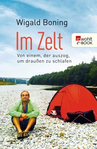 Im Zelt - Wigald Boning - E-Book