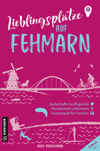 Lieblingsplätze auf Fehmarn - Heike Meckelmann - E-Book