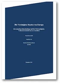 Die Vereinigten Staaten von Europa - Rembert Graf Kerssenbrock - E-Book