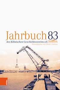 Jahrbuch des Kölnischen Geschichtsvereins e. V. 83 -  - E-Book