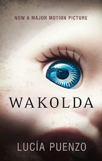 Wakolda - Lucía Puenzo - E-Book