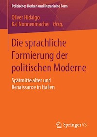 Die sprachliche Formierung der politischen Moderne -  - E-Book