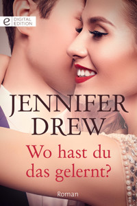 Wo hast du das gelernt? - Jennifer Drew - E-Book