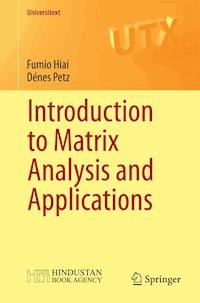 Introduction to Matrix Analysis and Applications - Fumio Hiai - E-Book