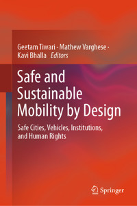 Safe and Sustainable Mobility by Design -  - E-Book