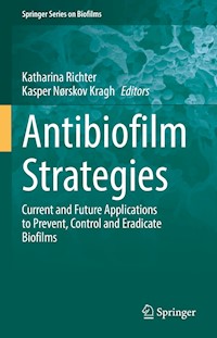 Antibiofilm Strategies - - E-Book