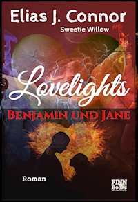 Lovelights - Benjamin und Jane - Elias J. Connor - E-Book