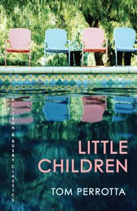 Little Children - Tom Perrotta - E-Book