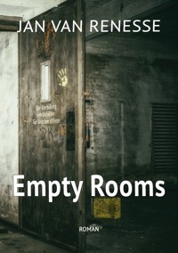 Empty Rooms - Jan van Renesse - E-Book