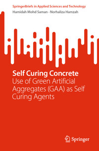 Self Curing Concrete - Hamidah Mohd Saman - E-Book