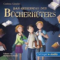 Das Geheimnis des Bücherhüters - Corinna Gieseler - Hörbuch