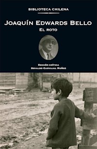 El roto - Joaquín Edwards Bello - E-Book