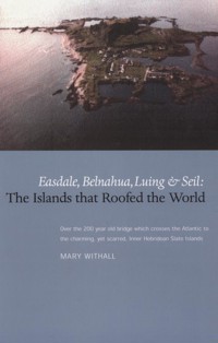 The Islands that Roofed the World - Mary Withall - E-Book