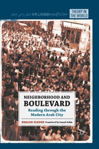 Neighborhood and Boulevard - K. Ziadeh - E-Book