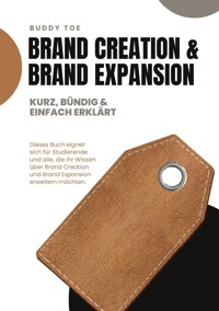 Brand Creation & Brand Expansion - Buddy Toe - E-Book